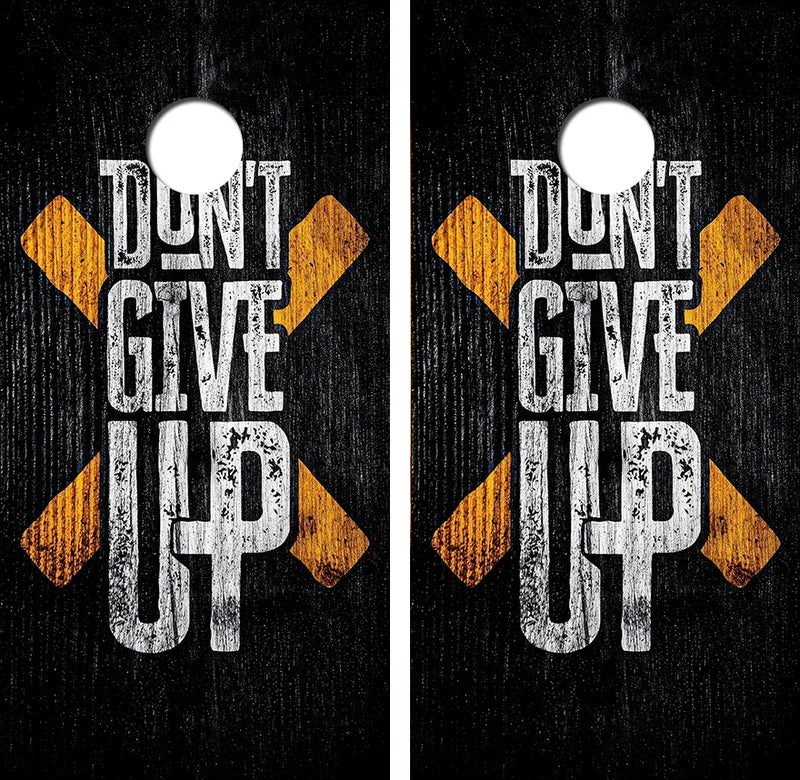 Don't Give Up Cornhole Design
