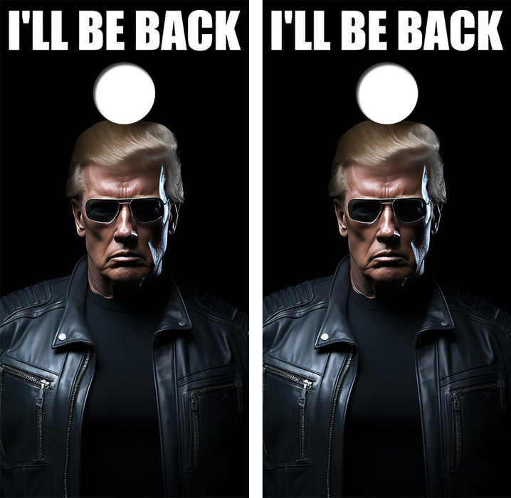 Trump I'll Be Back Cornhole Board Skin Wraps FREE LAMINATE