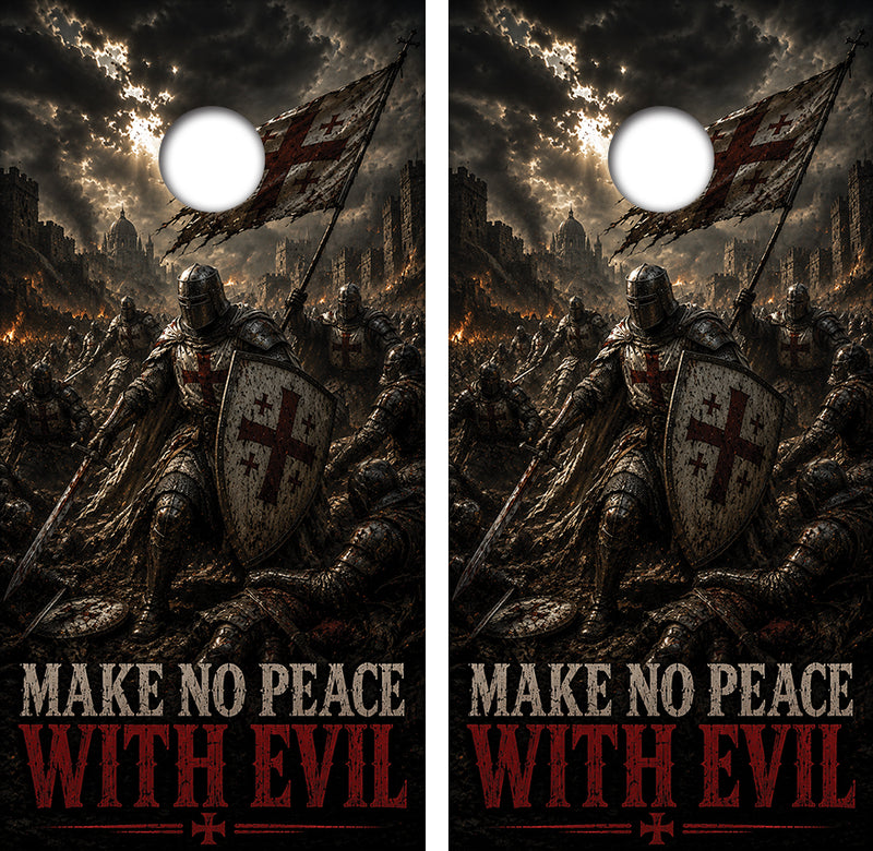 Make No Peace With Evil Cornhole Design