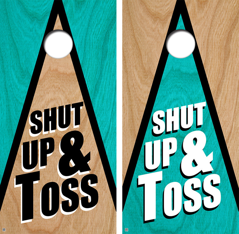 Shut Up & Toss Triangle Cornhole Design